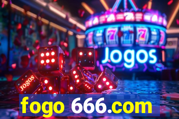 fogo 666.com